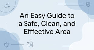 The Best Laundry Room Maintenance Tips for Novices: An Easy Guide to a Safe, Clean, and Effective Area